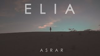 ELIA | Asrar | 2018