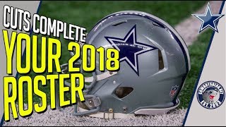 Dallas Cowboys 2018 Roster Announced | 53 Man Roster Cuts