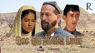 Qor qo'ynida Lola (o'zbek film) | Кор куйнида Лола (узбекфильм) 2003