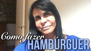 Gretchen & Voce #60: Vamos fazer hamburguinho para as crianças no feriado? Receita da Simony!