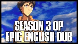 ATTACK ON TITAN opening 4 EPIC VERSION (Season 3 op English dub): "Red Swan"