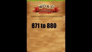 Word Connect Level 871 872 873 874 875 876 877 878 879 880