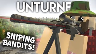 SNIPING BANDITS! (Unturned Survival Roleplay)