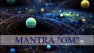 MANTRA OM. Мантра Ом. Самая популярная мантра в мире.