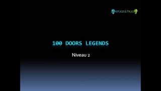 100 Doors Legends Niveau 2 - 100 Doors Legends Level 2 Walkthrough - astuces-et-trucs.fr