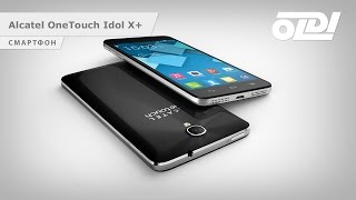 Смартфон Alcatel OneTouch Idol X+
