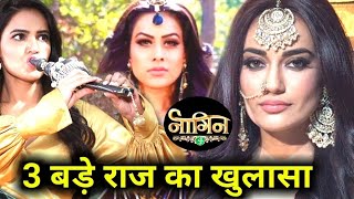 Naagin 4 -11 January 2020 Upcoming Twist - 3 Big Secrets Revealed