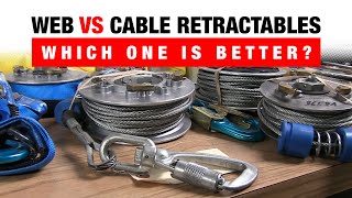 Web Retractable vs. Cable Retractable Fall Protection Systems: Which is the Best?