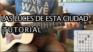 División Minúscula - Las Luces de Esta Ciudad Tutorial Guitarra (HD)