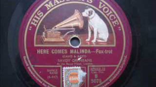 Savoy Orpheans - Here comes Malinda (Charleston)
