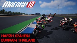 Motogp 18 Gameplay - Hafizh Syahrin At Buriram International Circuit [1080p] [30fps] [Xbox One]