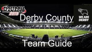 FM 18 Derby County Tactics and Team Guide