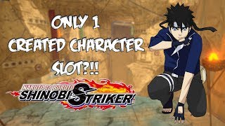 Naruto to Boruto: Shinobi Striker ONLY 1 CAC SLOT?!? (Created Character)
