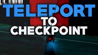 [CLEO] Teleport to CheckPoint Hack 2016 SAMP 0.3.7 ● Belciuu
