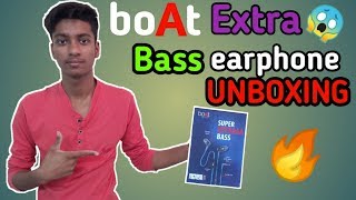 Boat extra bass earphone UNBOXING | UNBOXING BOAT EARPHONES
