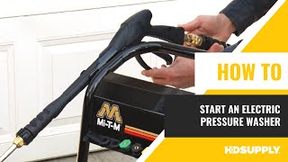 Mi-T-M Starting an Electric Pressure Washer- HD Supply Facilities Maintenance