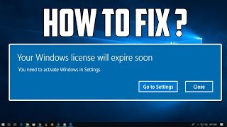How To Fix "Your Windows Licence Will Expire Soon" in Windows 10 PC/Laptop