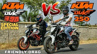 2017 KTM Duke 390 (Special edition) vs KTM Duke 250| Friendly drag race.