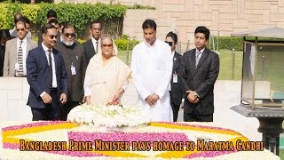 Bangladesh Prime Minister, Sheikh Hasina pays homage to Mahatma Gandhi: NewspointTv