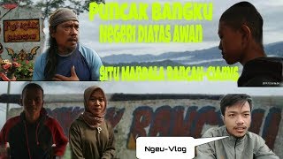 Yang Sedang Virall || Puncak Bangku, Situ Mandala, Rancah-Ciamis {NEGRI DIATAS AWAN}