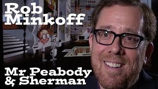 DP/30: Mr. Peabody & Sherman director Rob MInkoff (2 of 2)
