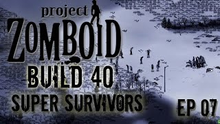 Modded PROJECT ZOMBOID | Escape | Ep 07 | Project Zomboid!
