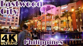 【4K】Eastwood City, Weekend Nights! Quezon City, Philippines