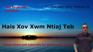 Hmong News.  Xov Xwm Ntiaj Teb.  06/10/2018
