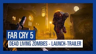 Far Cry 5: Dead Living Zombies Launch-Trailer | Ubisoft [DE]