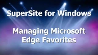 Managing Microsoft Edge Favorites