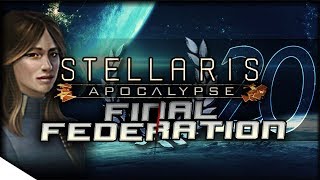 Reach for the Shroud | STELLARIS: Apocalypse — Final Federation 20 | 2.0.1 Cherryh Update