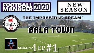 FM20 - Bala Town S4 Ep1: Back in the Champions League - Football Manager 2020 Let's Play