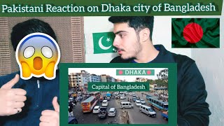 Dhaka city capital of Bangladesh ( Pakistani Reaction ) || F A VIEWS ||