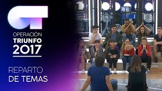 REPARTO DE TEMAS PARA LA GALA 2 | OT 2017
