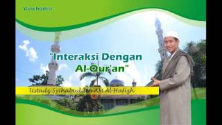 Pengajian Isy Karima Ahad Pagi Ustadz Syihabuddin A M (Interaksi dengan Al Qur'an)