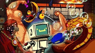 Боссраш с мыльными пузырями // Enter the Gungeon AG&D #5