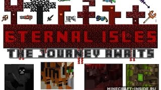 Обзор мода#10.2 Eternal Isles - Новые миры