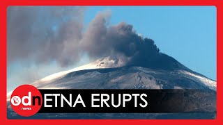 The Greatest Show on Earth: Spectacular Scenes as Lava EXPLODES from Mount Etna