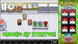 CHOOSE MY RANDOMIZED STARTER! | Pokemon Leaf Green RANDOMIZER Nuzlocke (#0)
