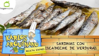 Receta de Sardinas con escabeche de verduras por Karlos Arguiñano