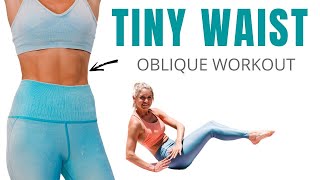 TINY WAIST oblique workout (in 10 minutes)
