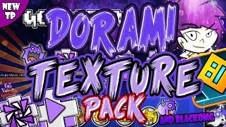¡Texture Pack "DORAMI" Para Geometry Dash 2.11! | Android Y Steam - Raxter