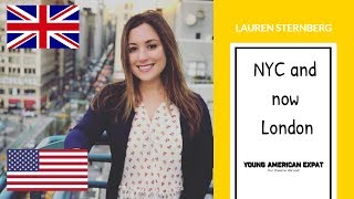 From NYC to London - My Life in the UK - Lauren Sternberg