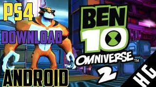 How to Download PS4 Ben 10 Omniverse 2 Game in Android device!! Hindi