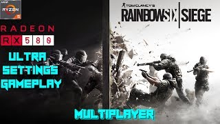 Rainbow Six Siege PC Multiplayer Ultra Settings Gameplay Test - Ryzen 5 1400 + RX 580 4GB