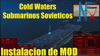 Cold Waters - Instalación Mod Submarinos URSS