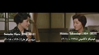 Setsuko Hara  & Hideko Takamine  ‬原 節子 & 高峰 秀子