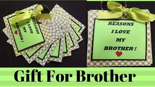 Reasons I Love My Brother | gift ideas for brother  | Gift for brother handmade