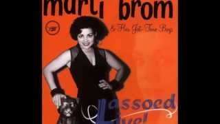 Marti Brom - Gonna Be Loved