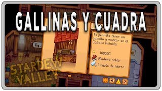 STARDEW VALLEY #40 "Gallinas y cuadra" | Gameplay Español